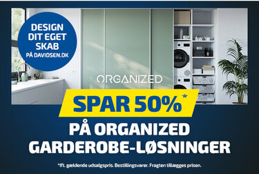 Spar 50% på Organized garderobe løsninger